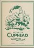 ART OF CUPHEAD THE DELICIOUS LAST COURSE DELUXE EDITION HC [9781506747385]